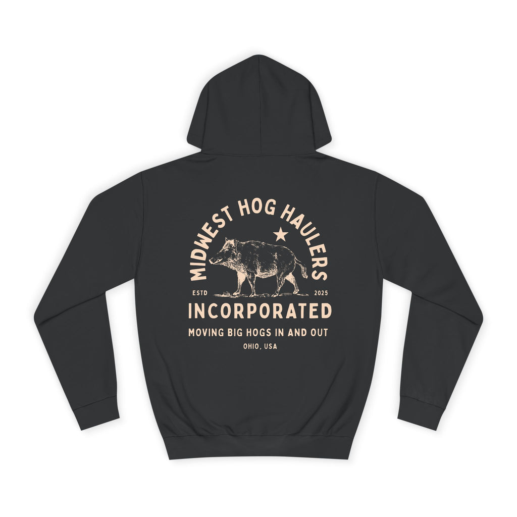 Midwest Hog Haulers Moving Big Hogs In And Out - Unisex College Hoodie Joke Hoodie Funny Sweatshirt