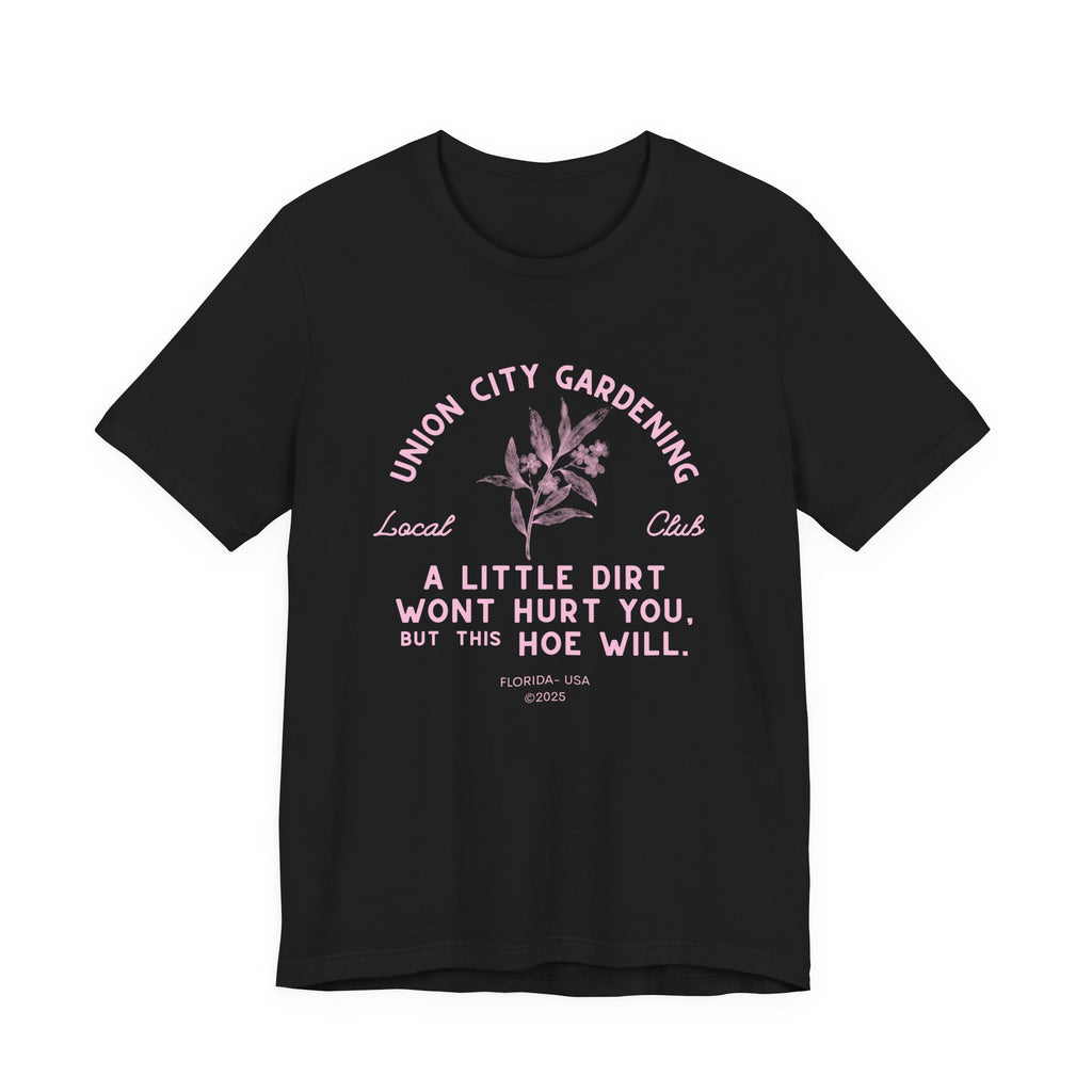 Union City Gardening Club Funny Member T Shirt