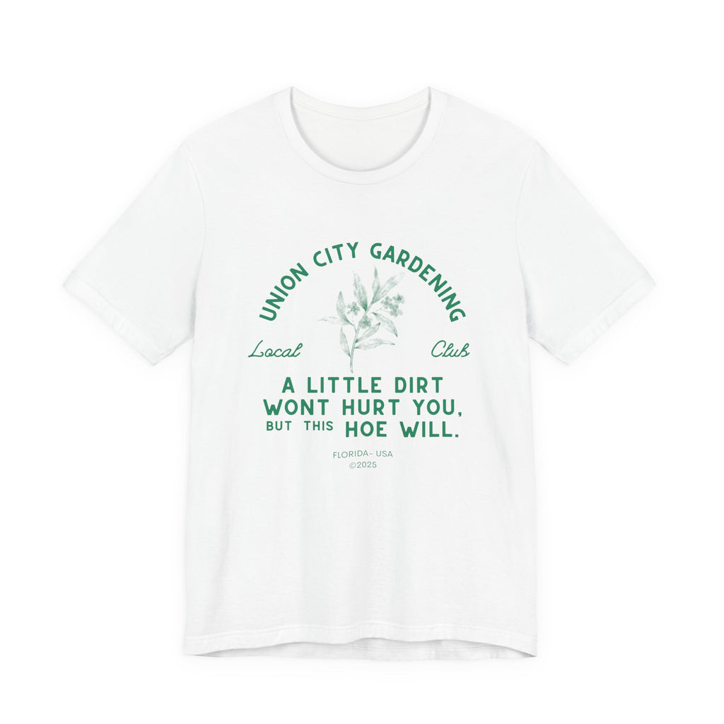 Union City Gardening Club Funny Member T Shirt