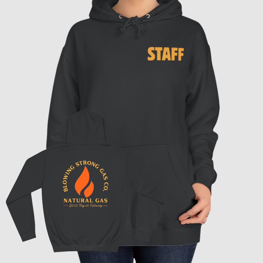 Blowing Strong Gas Company Funny Staff Hoodie