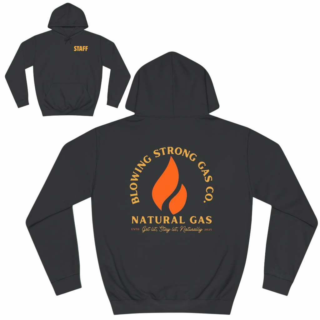 Blowing Strong Gas Company Funny Staff Hoodie