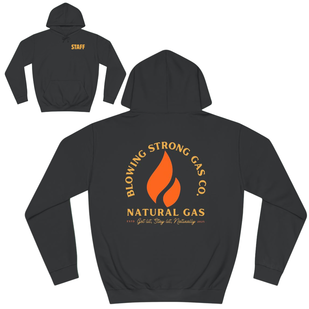 Blowing Strong Gas Company Funny Staff Hoodie