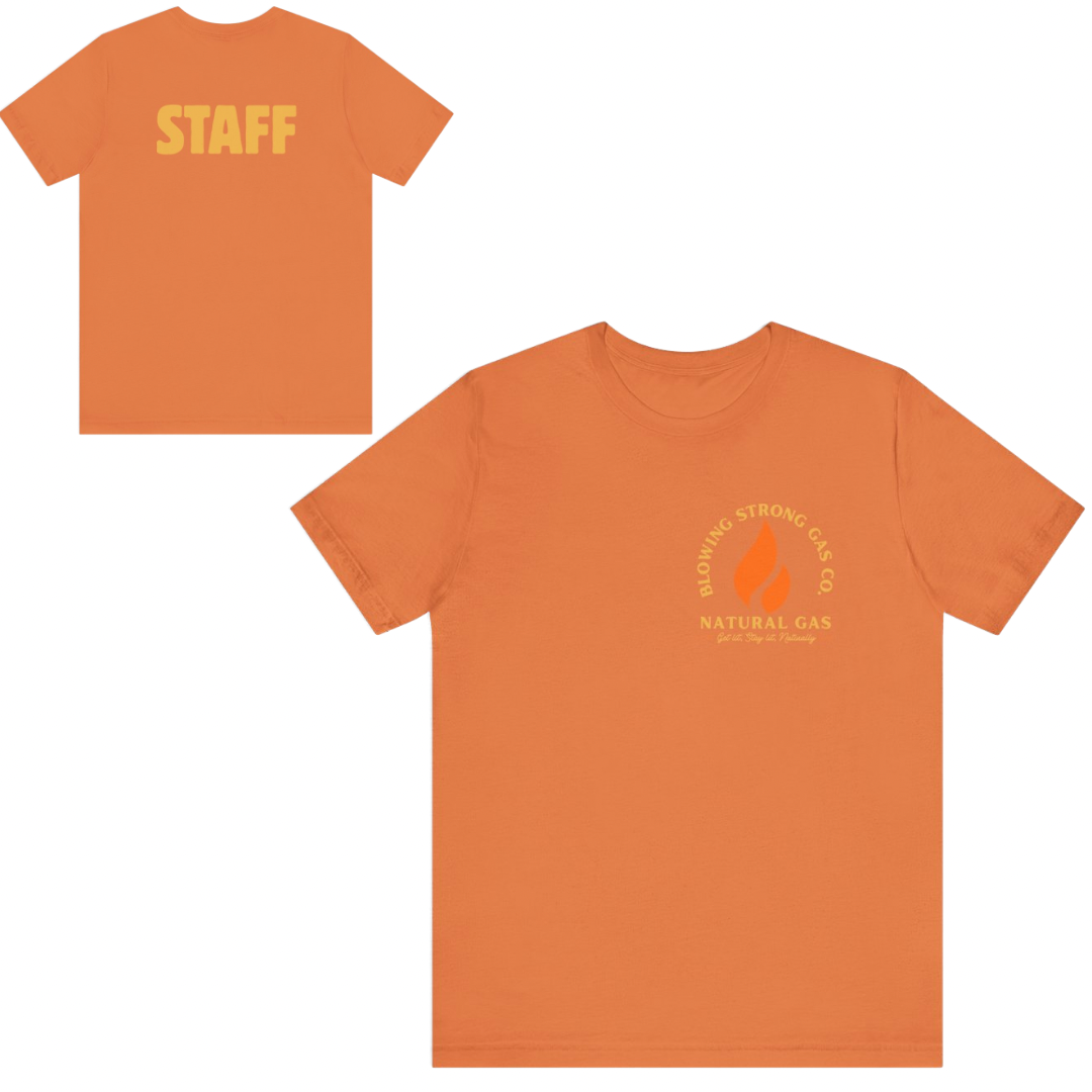 Blowing Strong Gas Company Funny Staff T Shirt