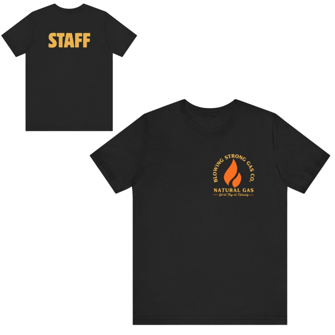 Blowing Strong Gas Company Funny Staff T Shirt