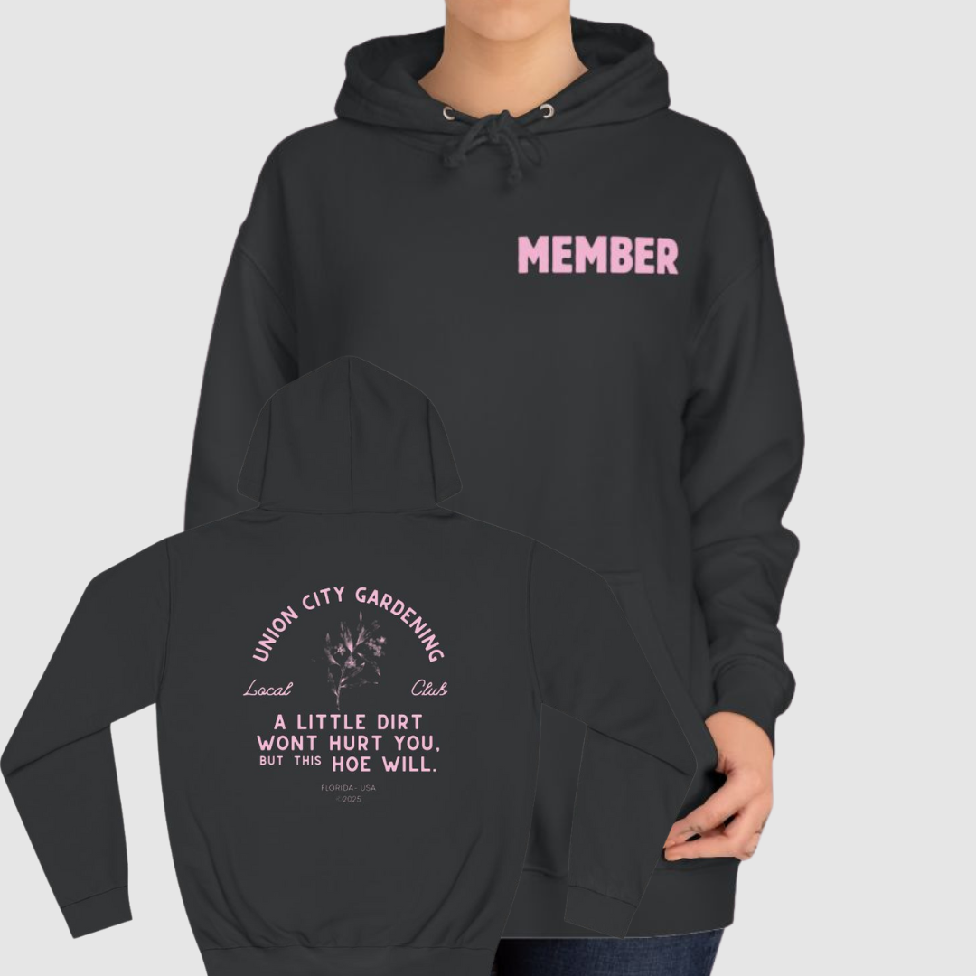 Union City Gardening Funny Member Hoodie