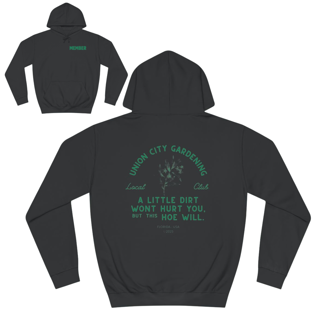 Union City Gardening Funny Member Hoodie