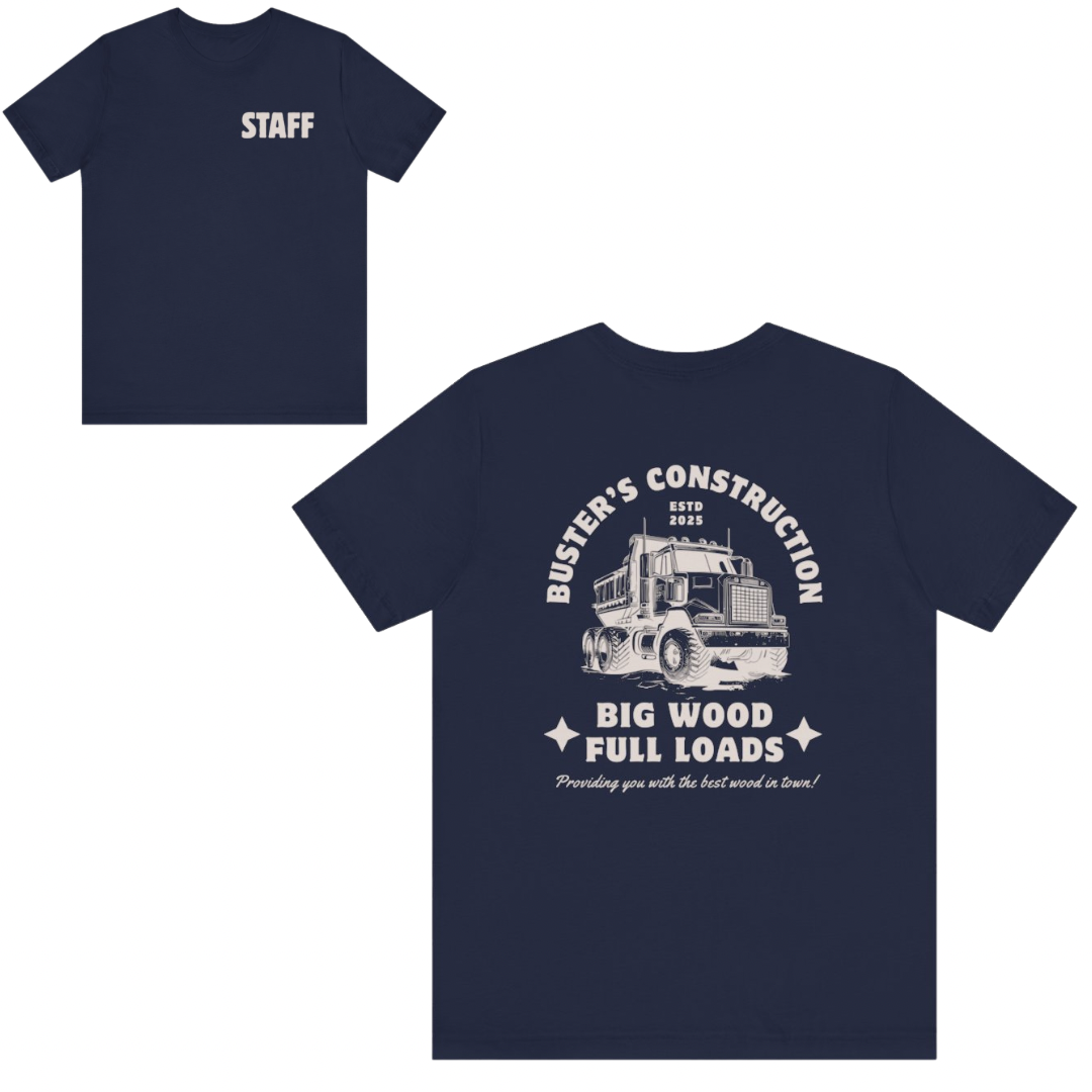 Buster's Construction Funny Staff T Shirt